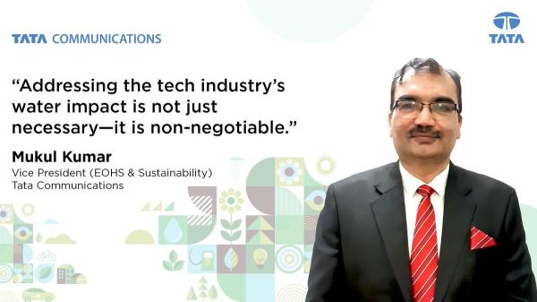 Mukul Kumar, Vice President (EOHS & Sustainability), Tata Communications